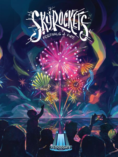 Skyrockets: Festival Of Fire