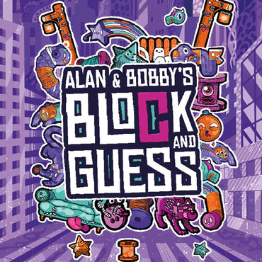 Alan & Bobby's Block and Guess