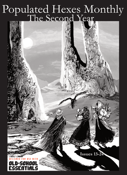 Populated Hexes Monthly: Year Two (ISSUES 13-24) Hc