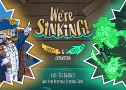 We're Sinking!: Swords & Souls Expansion
