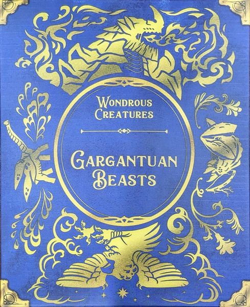 Wonderous Creatures: Gargantuan Beasts