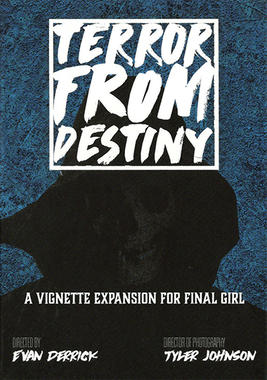Final Girl: S3 - Terror From Destiny Expansion