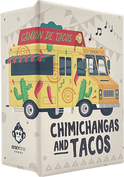 Chimichangas and Tacos