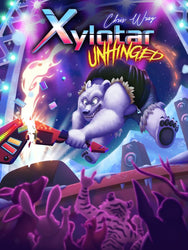 Xylotar: Unhinged Expansion