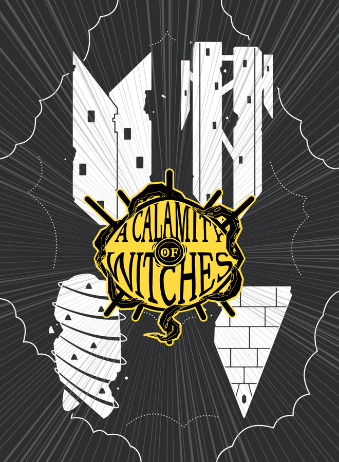 A Calamity of Witches