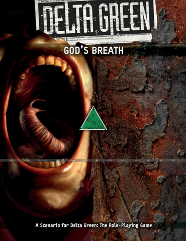 Delta Green: God’s Breath