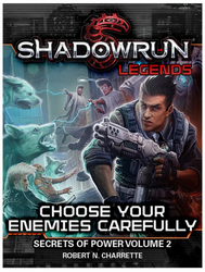 Novel Shadowrun: Choose Your Enemies Carefully