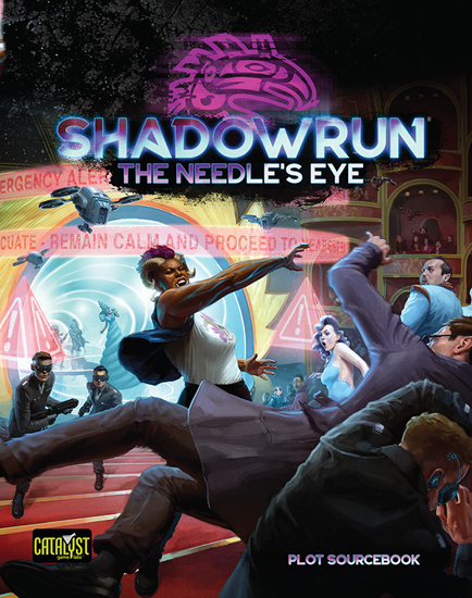 Shadowrun 6E: The Needle`s Eye