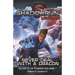 Novel Shadowrun: Never Deal with a Dragon