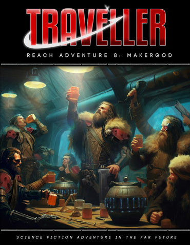 Traveller: Reach A08 - Makergod