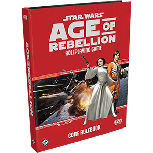 Star Wars RPG - Age of Rebellion Core Rulebook