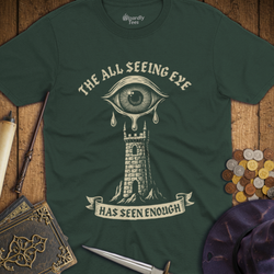T-Shirt Wizardly: The All Seeing Eye Has Seen Enough