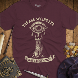 T-Shirt Wizardly: The All Seeing Eye Has Seen Enough