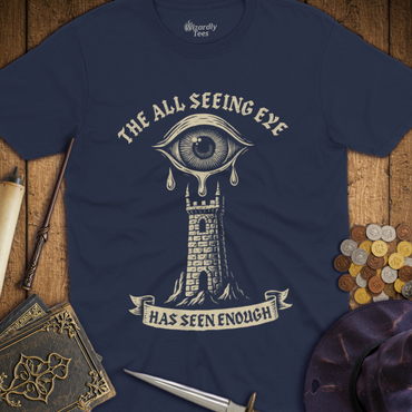 T-Shirt Wizardly: The All Seeing Eye Has Seen Enough