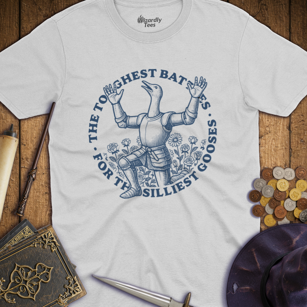T-Shirt Wizardly: The Toughest Battles For The Silliest Gooses