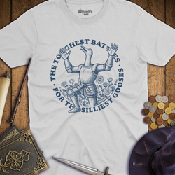 T-Shirt Wizardly: The Toughest Battles For The Silliest Gooses