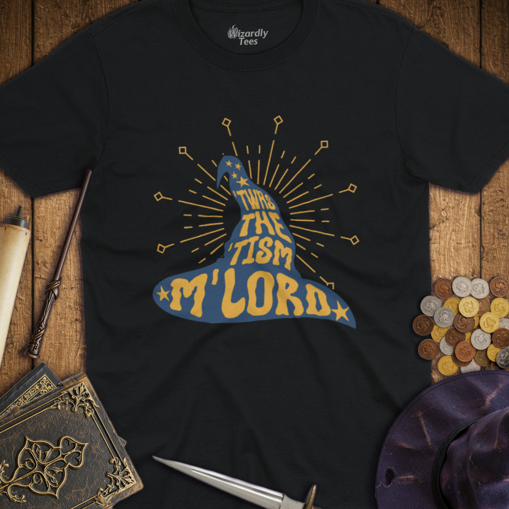 T-Shirt Wizardly: Twas the Tism M'Lord Wizard Hat