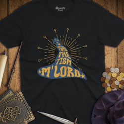 T-Shirt Wizardly: Twas the Tism M'Lord Wizard Hat