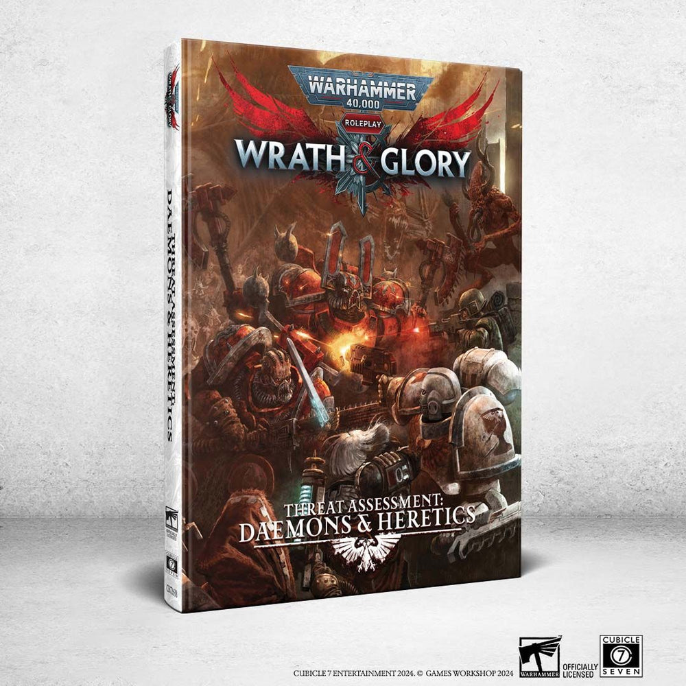 Warhammer 40K Wrath & Glory: Threat Assessment Daemons & Heretics