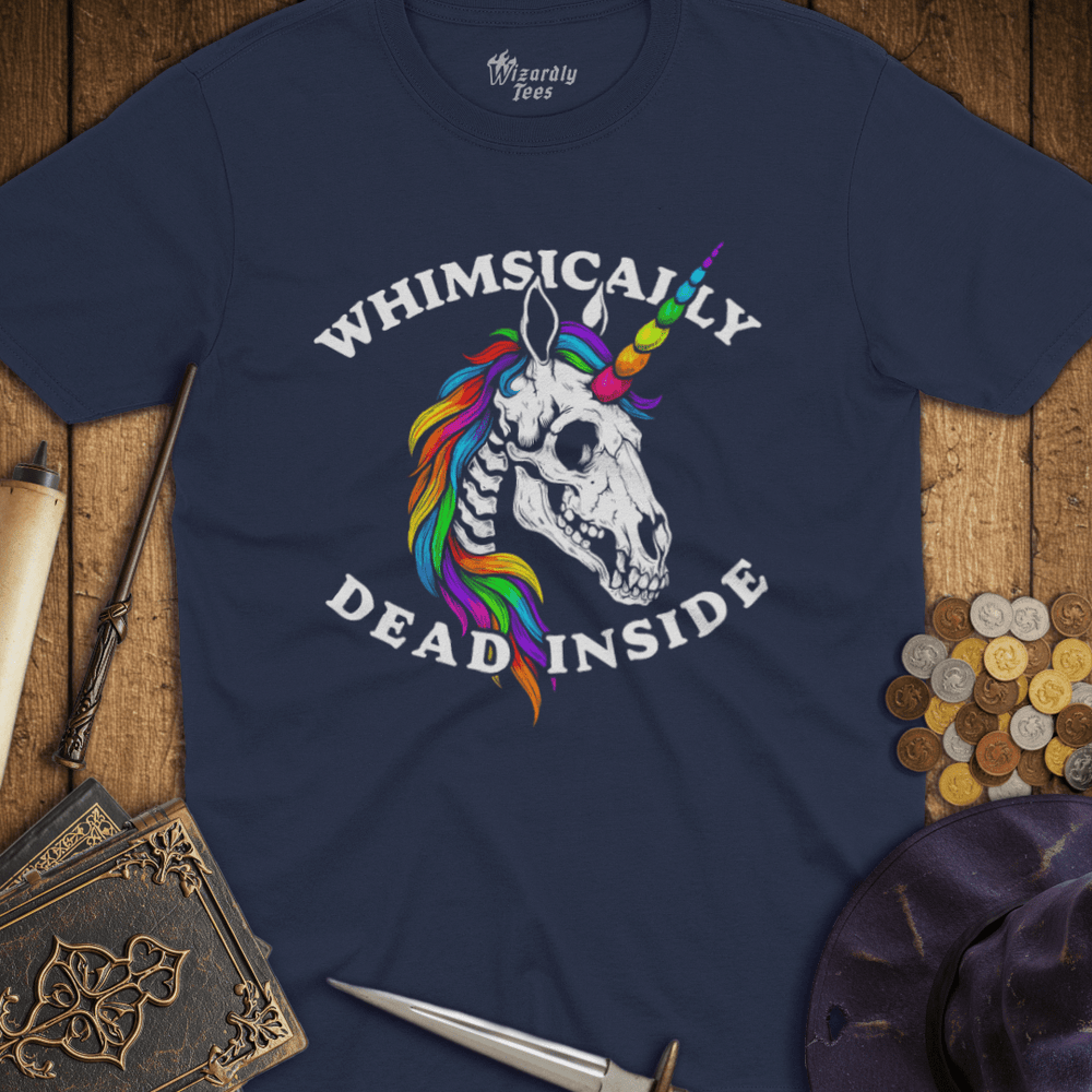 T-Shirt Wizardly: Whimsically Dead Inside Rainbow Unicorn