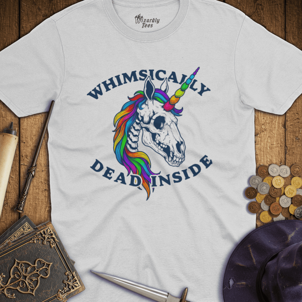 T-Shirt Wizardly: Whimsically Dead Inside Rainbow Unicorn