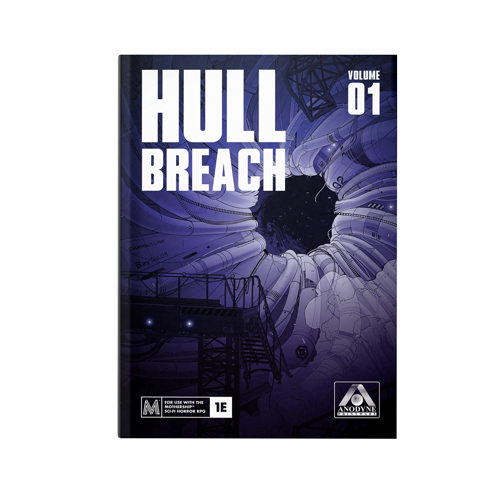 Mothership: Hull Breach Vol 1