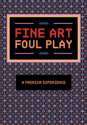 Hunt A Killer: Fine Art Foul Play