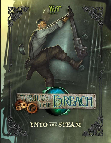 Through the Breach: Into the Steam
