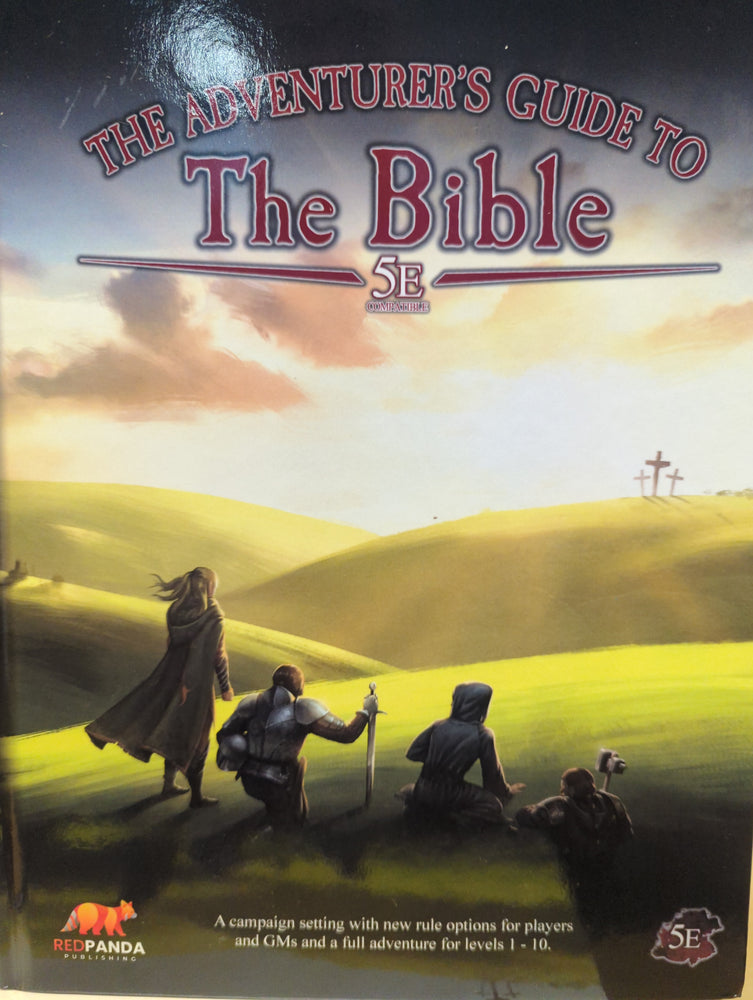Dungeons & Dragons The Adventurer's Guide to the Bible:  Core Book
