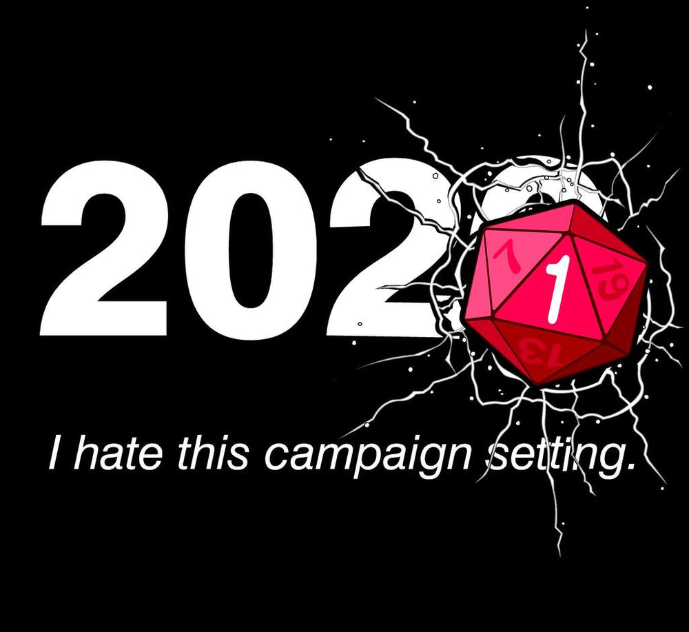 T-Shirt Offworld: 2021 - I Hate This Campaign Setting!