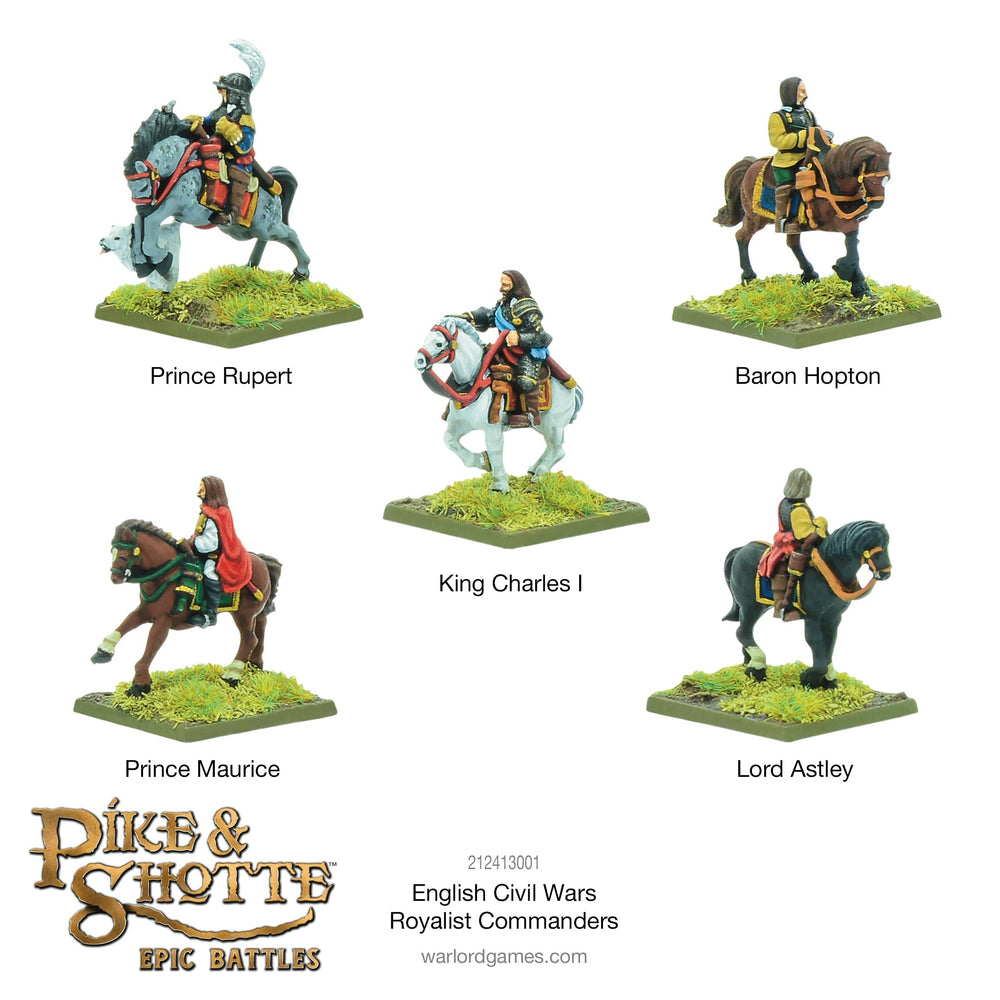 Pike & Shotte Epic Battles - English Civil Wars: Royalist Commanders