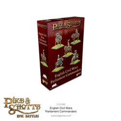 Pike & Shotte Epic Battles - English Civil Wars: Parliament Commanders