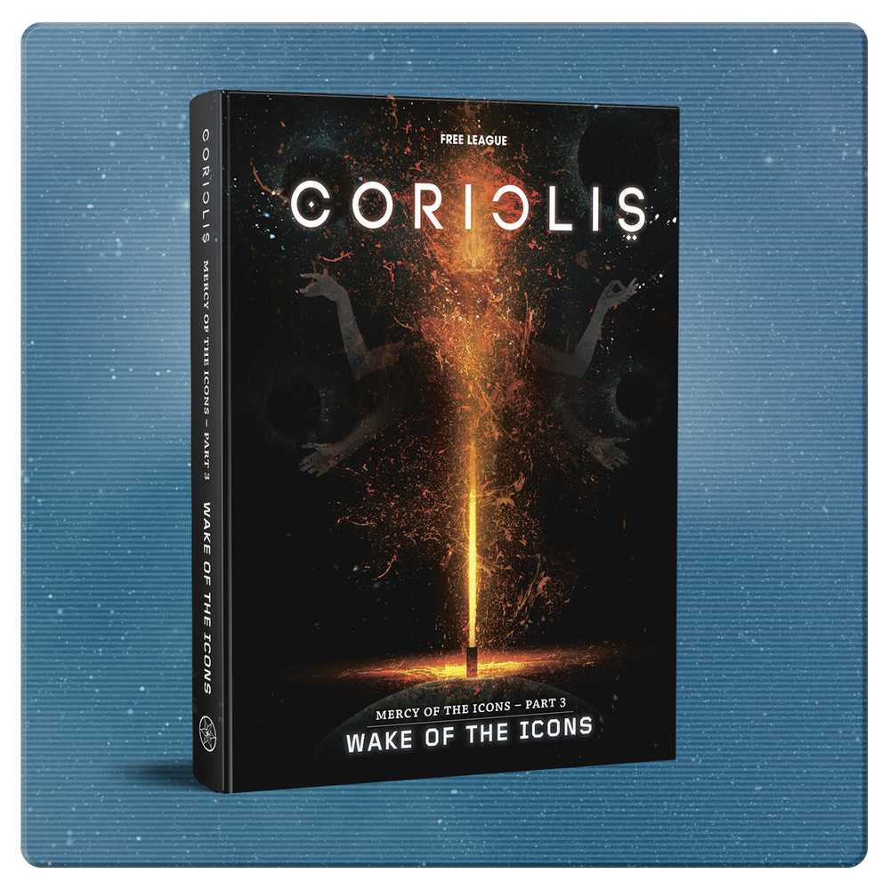 Coriolis: Mercy of the Icons 3 - Wake of the Icons