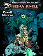 Urban Jungle: Occult Horror