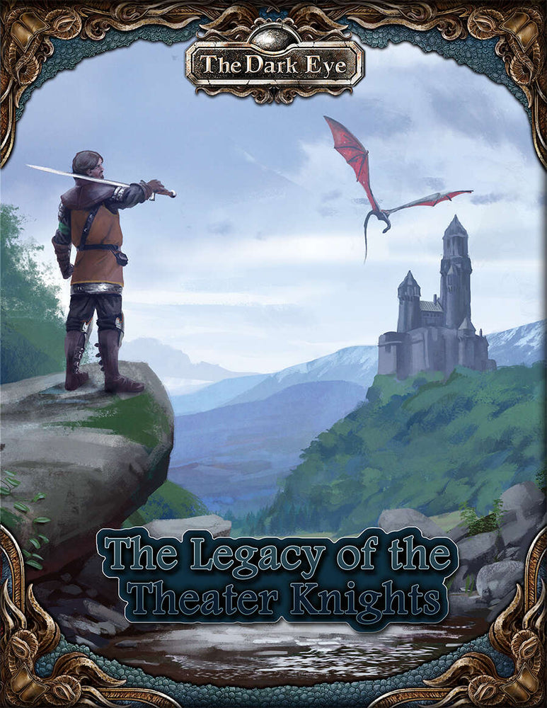 The Dark Eye: Legacy of the Theater Knights