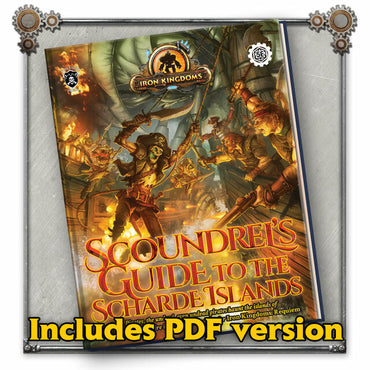 Iron Kingdoms 5e: Scoundrel's Guide to the Scharde Islands