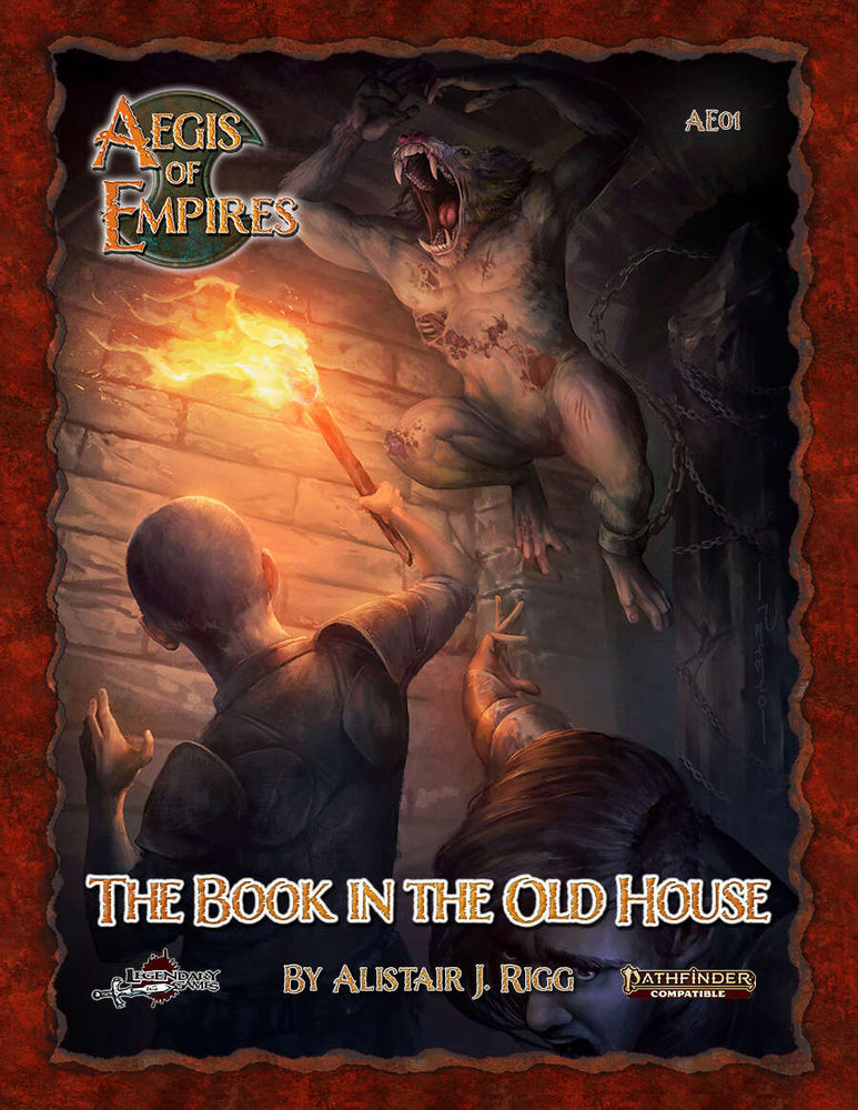 Dungeons & Dragons Legendary: Aegis of Empires 1: The Book in the Old House