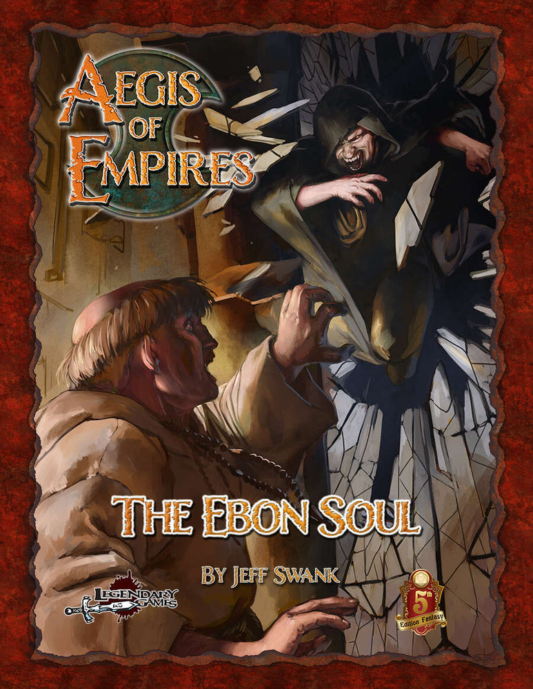 Dungeons & Dragons Legendary: Aegis of Empires 2: The Ebon Soul