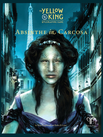 The Yellow King RPG: Absinthe in Carcosa