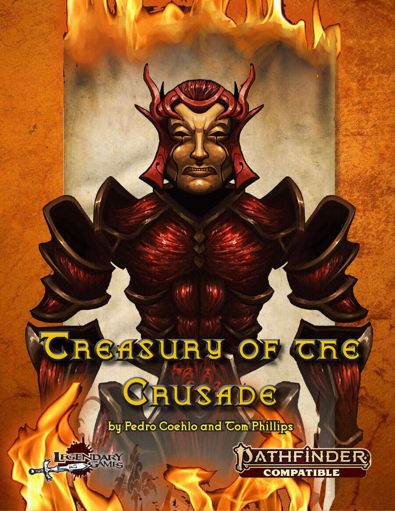 Pathfinder Legendary: Treasury of the Crusade