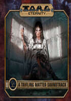 TORG Orrorsh: A Trifling Matter Soundtrack CD