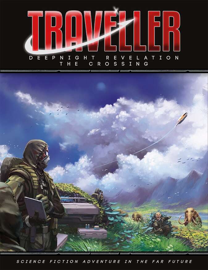 Traveller: Deepnight Revelation: 03 The Crossing