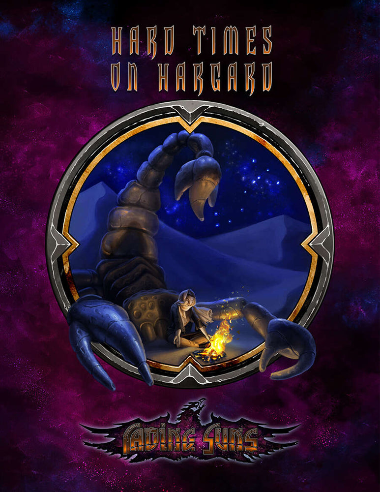 Fading Suns: Hard Times on Hargard