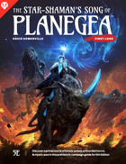 Dungeons & Dragons Planegea: Core - The Star-Shaman's Song of Planegea