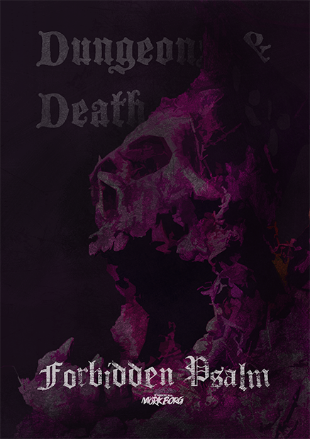 Forbidden Psalm: Dungeons & Death