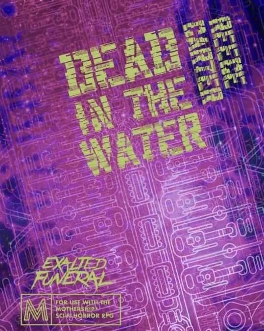 Mothership: Adventure - Dead in the Water