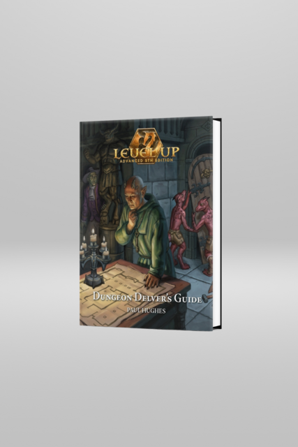Dungeons & Dragons Level Up: Dungeon Delver's Guide