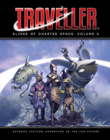 Traveller: Aliens of Charted Space Volume 3