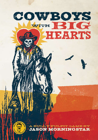 Cowboys With Big Hearts RPG
