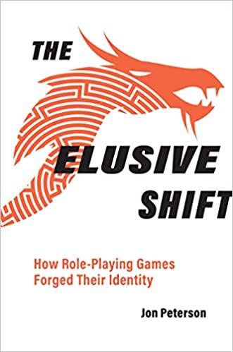 Book The Elusive Shift: How Role-Playing Games Forged Their Identity